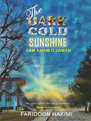 cover image of The Dark Cold Sunshine